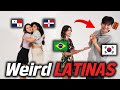 Werid Things That Latinas Do, Asians NEVER Understand (Korean, Dominican Republic, Brazil, Panama)