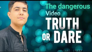 DANGEROUS CHANGE VIDEO TRUTH OR DARE ......