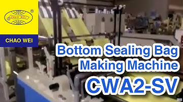 CHAO WEI: Double Layer Four Lines Bottom Sealing Bag Making Machine