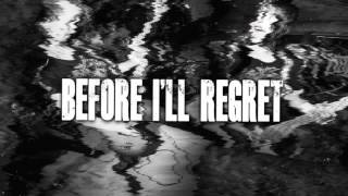 Hopeless : Before I Regret (Ft.Max Ex's and Oh's) Lyric Video