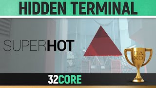 Celebrity SUPERHOT - 32CORE - Hidden Terminal Location 🏆 Collectible Guide Net Worth