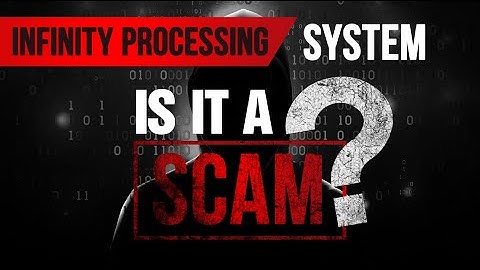 Infinity Processing System | Is It A SCAM?  Must Watch Video