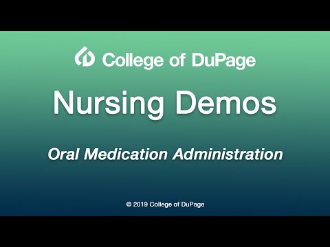 Nursing Demos: Oral Medication Administration