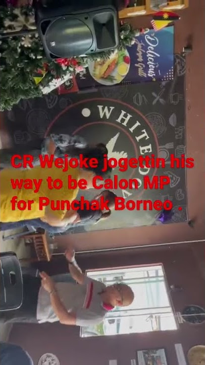 Download lagu Cr Wejok jogettin to be calon MP of Punchak Borneo .