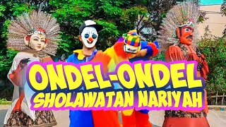 Ondel-Ondel Betawi Sholawat Nariyah Feat Badut Ulang Tahun