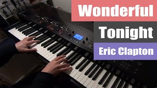 Wonderful Tonight - Eric Clapton (Piano solo cover with lyrics) / Soft rock/ Relax piano