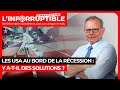 Les usa au bord de la rcession  y atil des solutions 