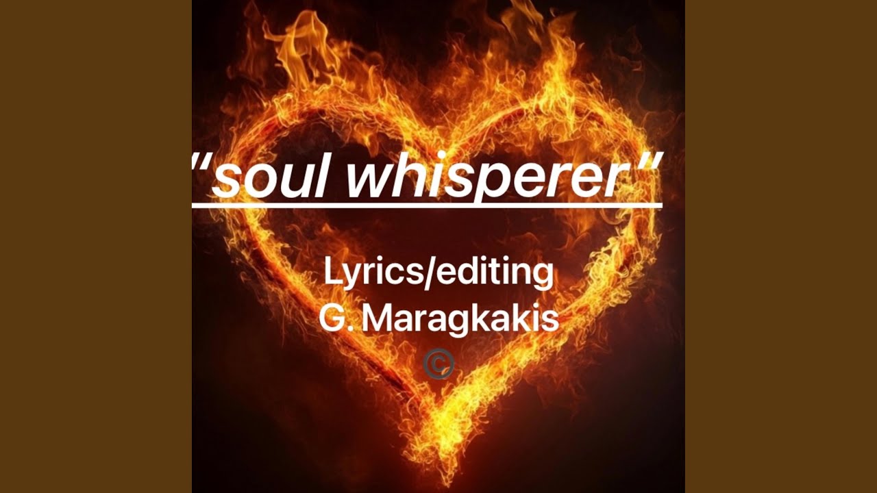 Soul whisperer