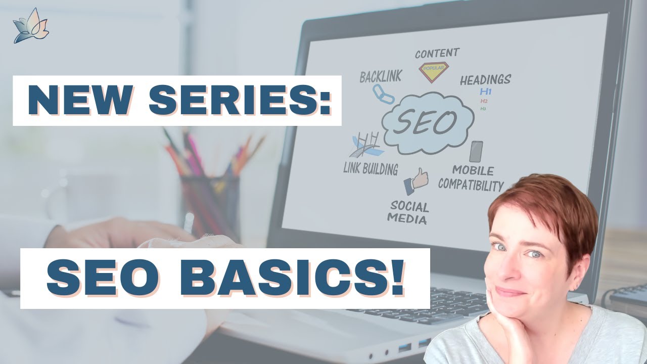 SEO Made Simple: New SEO Basics Series for Beginners! - YouTube