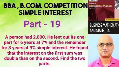 Dr. B. N. Gupta | Business Mathematics and Statistics | Simple Interest #maths #students #education