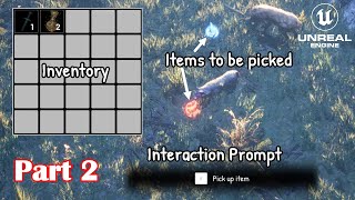 Unreal Engine 5: [Part 2] Inventory System, Interaction Prompt, Items to be picked etc