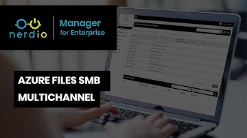 Azure Files SMB Multichannel - Nerdio Manager for Enterprise (AVD Demo of the Day)