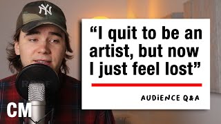 I quit to be an artist, but now I just feel lost | Q&A - Career Change, Content Creator vs Artist