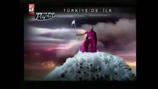 Atv - Bant Reklam Jeneriği 5 Mart 2010 Papia