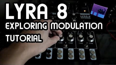 Exploring Modulation Pt. 1 // Lyra-8 Organismic Drone Synth Tutorial