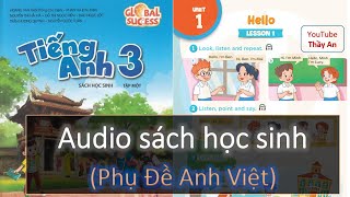 UNIT 1. HELLO | Audio Sách Học Sinh Tập 1 Tiếng Anh 3 Global Success mới 2023.