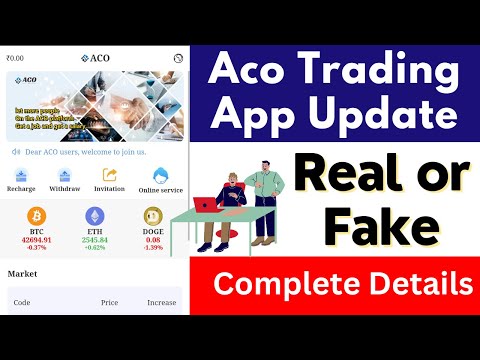 Aco Trading App Real or Fake | Aco Trading App Withdrawal Problem | New Update | Reality | Update