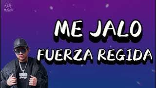 Lirik dan Terjemahan Lagu Me Jalo - Fuerza Regida | Hits Latin dan Artinya