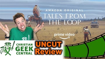 Tales From The Loop, Season 1 (Episode 1 And 2) - CGC UNCUT REVIEW