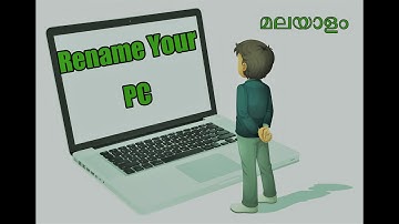How to Change PC name both in Desktop and Laptop on Windows 10 | Malayalam