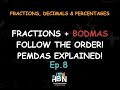 Fractions with BODMAS / PEMDAS | How to Solve Combined Operations Step-by-Step