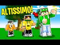 MINECRAFT MA SEI SEMPRE E SEMPRE PIÃ™ ALTO! - Minecraft ITA