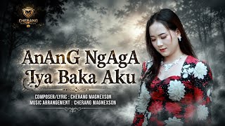 ANANG NGAGA IYA BAKA AKU-Lestyni