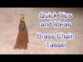 How to Make a Brass Chain Tassel