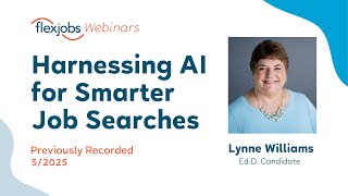 Harnessing AI for Smarter Job Searches with Lynne Williams (+ Q&A)