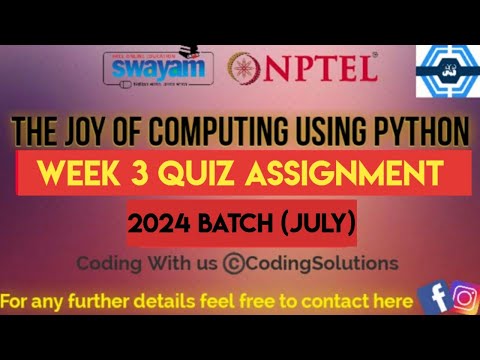 The Joy Of Computing Using Python | Week 3 Answers 2024 (July) | NPTEL | SWAYAM 2024 |