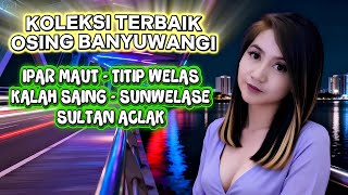 BANYUWANGIAN VIRAL Album Ipar Maut Terpopuler Terviral Terbaik