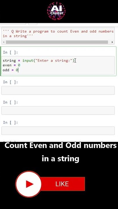 Python Program to Count Even and Odd Numbers in a String in Python ...