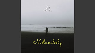 Melancholy - Taoufik