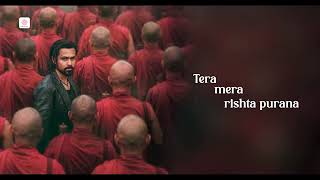 Tera Mera Rishta Purana New | Awarapan 2 | Emraan Hashmi | Disha | 2026 Movie 