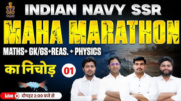 Indian Navy SSR Maha Marathon GK/GS + Maths + Reasoning + Physics Classes |Indian Navy SSR Exam 2025