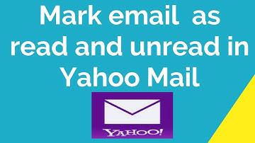 How to mark email  as read and unread in Yahoo Mail ?