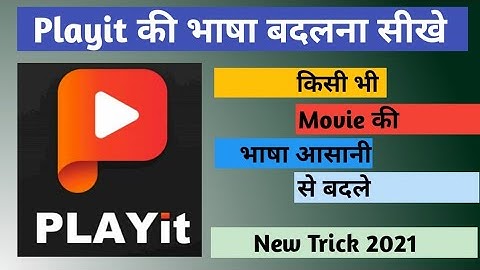 PLAYit App Mai Language Chenge Kaise Kare | How To Change Language In PLAYit App