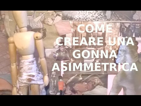 Come creare una GONNA ASIMMETRICA