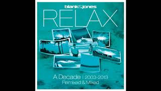 Blank &amp; Jones - Heavens on Fire (Extended Mix)