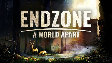 Endzone - A World Apart / Gameplay / No Commentary / HD