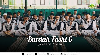 Burdah Fashl 6 - Syabab Kisa' Cirebon