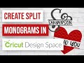 🌟 How to Create Split Letter Monogram Designs in Cricut Design Space