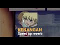 KENANGAN (speed up  reverb)