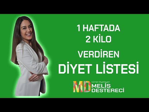 1 haftada nasıl 2 kilo verilir ? - Diyetisyen Melis Destereci