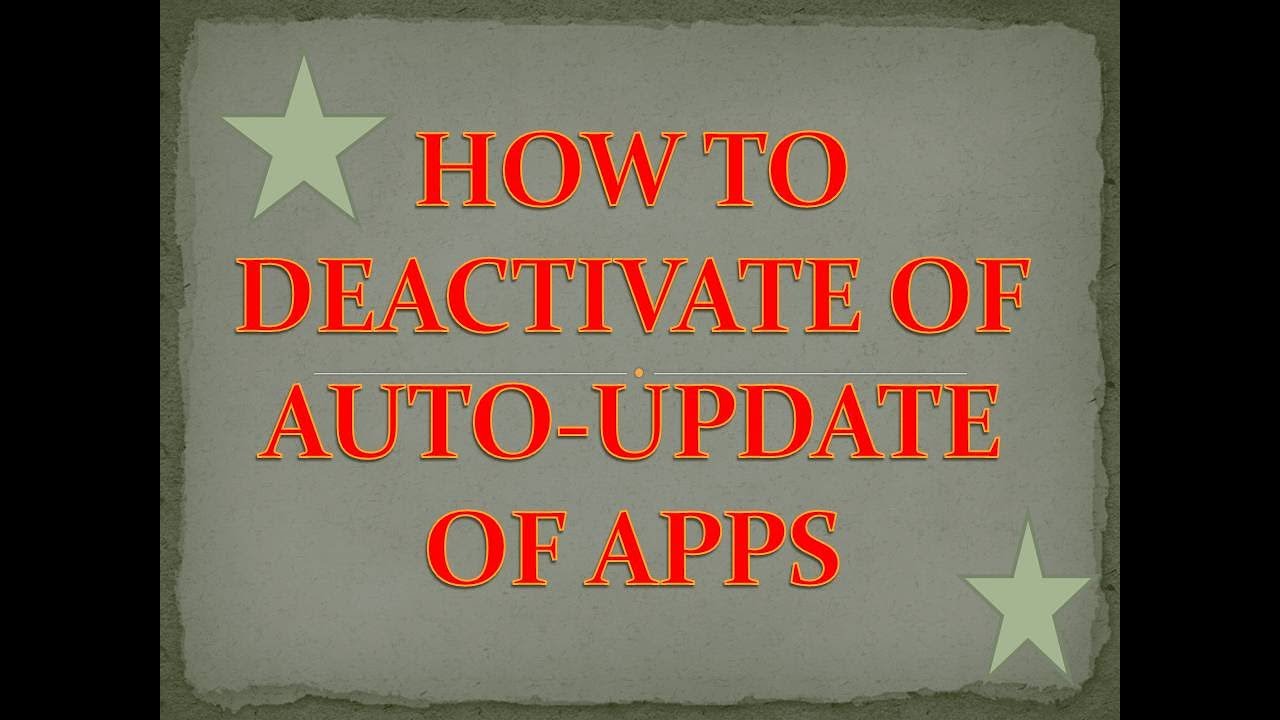 How to deactivate auto-update settings of apps playstore 