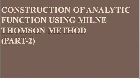 Miline Thomson Method (Part -2)