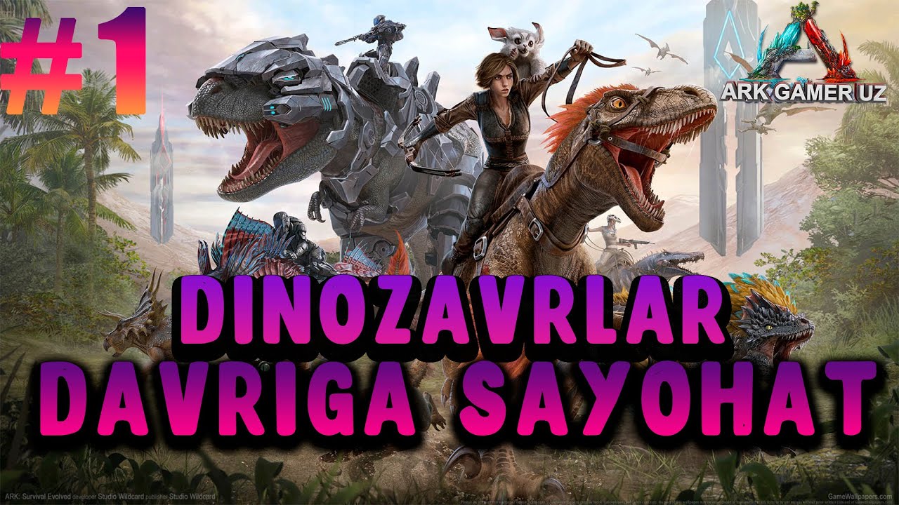 ARK SURVIVAL EVOLVED # DINOZAVRLAR DAVRIGA QAYTAMIZ # 30 DAN ORTIQ LVL OCHAMIZ (YOLG'IZ)