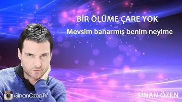 Sinan Özen - Bir Ölüme Çare Yok (Official Lyric Video)
