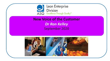 ASQ LED The New Voice of the Customer Sept  2020