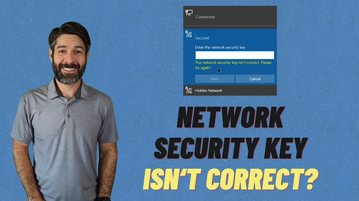 Enter the network security key là gì